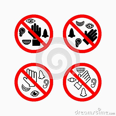 Do not touch eyes, nose, mouth, ears icon Vector Illustration