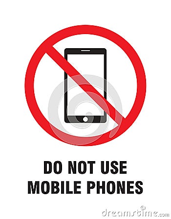 Do not use mobile phone sign Vector Illustration