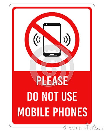 Do Not Use Mobile Phones sign Vector Illustration