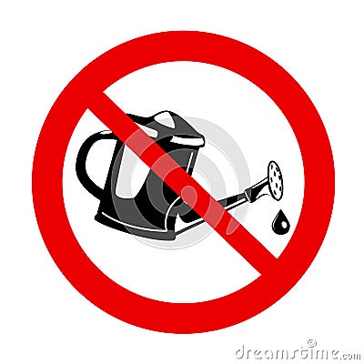Do not water prohibition in red crossed out circle. Icon with dont watering forbid on white background. Gardening Vector Illustration