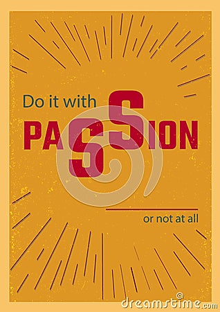 Do it with passion vertical Vector Illustration