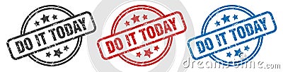 do it today stamp. do it today round isolated sign. Vector Illustration