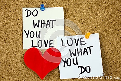 do what you love, love what you do - motivational word advice or reminder on sticky notes on cork board background Stock Photo