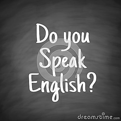 Do you speak English Language Concept Stock Photo