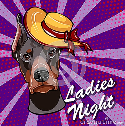Doberman dog in Wide-brimmed hat. Ladies night. Vector illustration. Vector Illustration