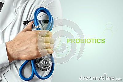 Doctor close-up and inscription probiotics. The concept of diet, intestinal microflora, microorganisms, healthy digestion Stock Photo