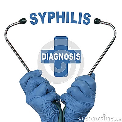 The doctor is holding a stethoscope, in the middle there is a text - SYPHILIS Stock Photo