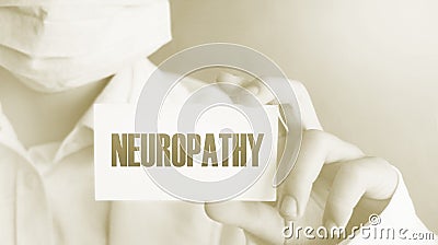 Doctor keeps a card with the name of the diagnosis - neuropathy. Medical concept Stock Photo