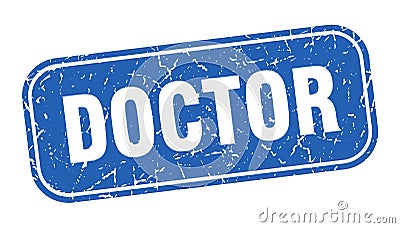 doctor stamp. doctor square grungy isolated sign. Vector Illustration