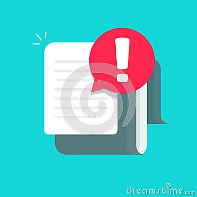 Document with alert or error notification bubble vector icon, flat cartoon long paper text file with exclamation message Vector Illustration