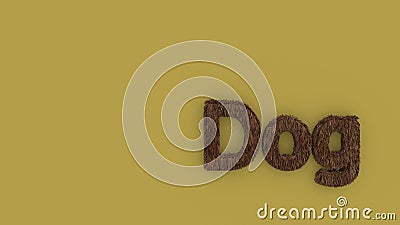 Dog - 3d word brown on yellow background. render of furry letters. pets fur. Pet shop, pet house, pet care emblem logo design Cartoon Illustration