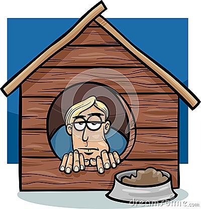 In the dog house saying cartoon Vector Illustration