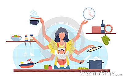 Domestic tasks woman. Multifunctional female character with many hands doing different jobs, mother with baby cooks food Vector Illustration