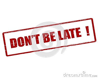 Don t be late Cartoon Illustration