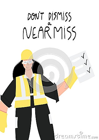 Donâ€™t dismiss a near miss poster with Industrial worker Vector Illustration