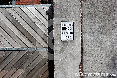 Dont even think of parking here Stock Photo