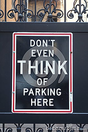 Don't Even Think of Parking Here Stock Photo