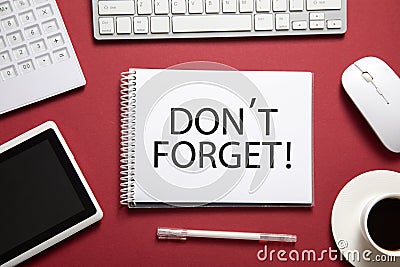 Don`t forget message on notepad Stock Photo