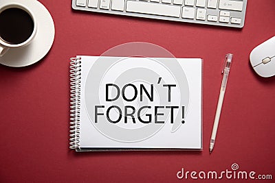 Don`t forget message on notepad Stock Photo