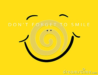 Don`t forget to smile / Textile vector print design Vector Illustration