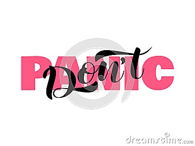 Don`t panic lettering. Vector illustration for card Cartoon Illustration