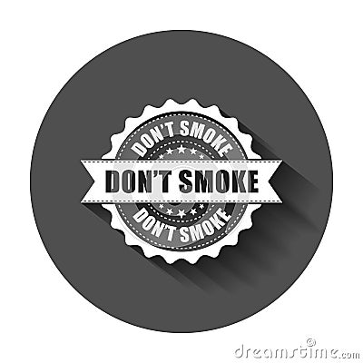 Don`t smoke grunge rubber stamp. Vector illustration with long s Vector Illustration