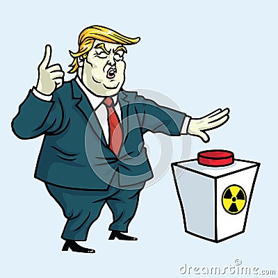 Donald Trump Shouting and Ready to Push the Red Button. Cartoon Vector Illustration. May 3, 2017 Vector Illustration