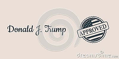 Donald Trump signature and rubber stamp Vector Illustration