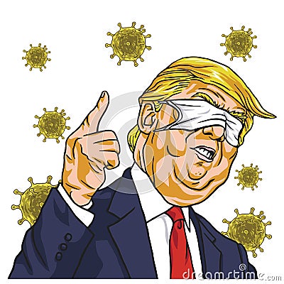 Donald Trump Wearing Corona Virus Mask on Face Blinded Eyes Cartoon Vector Drawing. March 12 , 2020 Vector Illustration