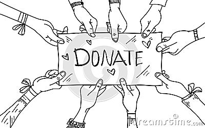 Donate hand drawn. Concept of charity and donation. people hands Give and share donation Vector Illustration