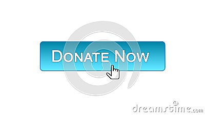 Donate now web interface button clicked with mouse, blue color, volunteering Stock Photo