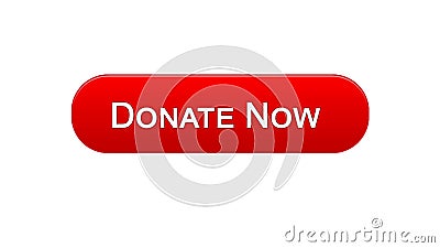 Donate now web interface button red color design, social support, volunteering Stock Photo