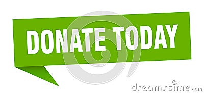 donate today speech bubble. Vector Illustration