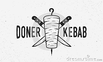 Doner Kebab vintage logo or poster template. Doner Kebab with kebab knives isolated on white background. Vector Illustration