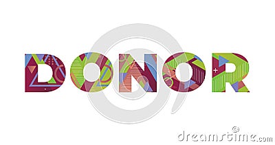 Donor Concept Retro Colorful Word Art Illustration Vector Illustration