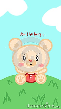 Dont be lazy cute bear wallpaper quotes Stock Photo