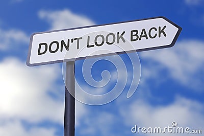 Dont look back Stock Photo