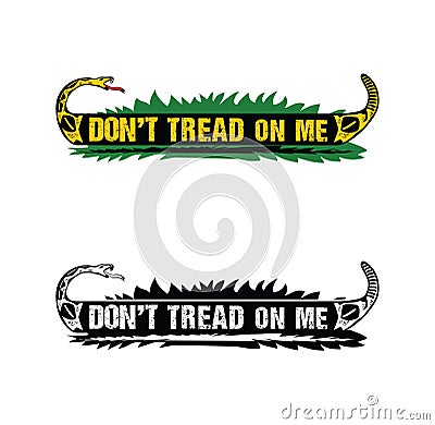 Dont tread on me design illustration Vector Illustration