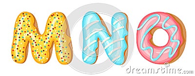 Donut icing upper latters - M, N, O. Font of donuts. Bakery sweet alphabet. Donut alphabet latters A b C isolated on Vector Illustration