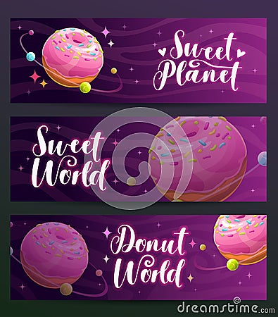 Donut shop creative advertising banners set. Sweet planet world design. Vector Illustration