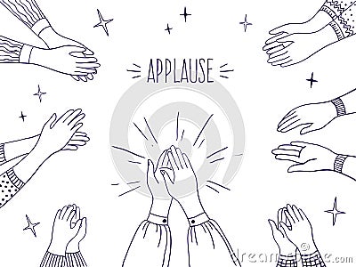 Doodle applause. Happy people hands, high five illustration, sketch draw of clapping hands. Vector agreement and success Vector Illustration