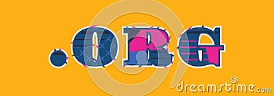 Dot Org Concept Word Art Illustration Vector Illustration