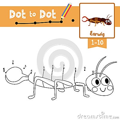 Dot to dot educational game and Coloring book Earwig animal cartoon character vector illustration Vector Illustration