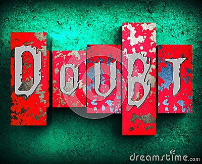 Doubt Word Shows Melancholy Fatalistic 3d Illustration Stock Photo