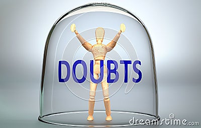 Doubts can separate a person from the world and lock in an invisible isolation that limits and restrains - pictured as a human Cartoon Illustration