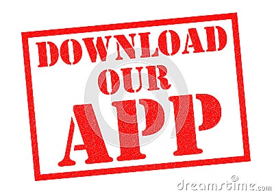 DOWNLOAD OUR APP Stock Photo