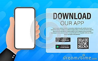 Download page of the mobile app. Empty screen smartphone for you app. Download app. Vector stock illustration Vector Illustration