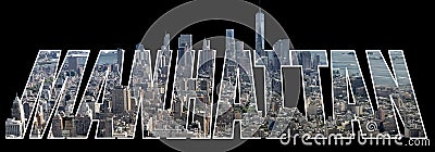 Downtown Manhattan view on letters Stock Photo