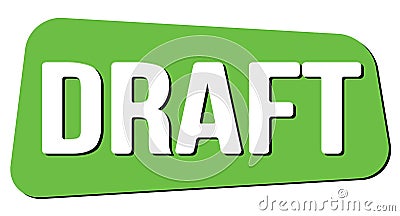 DRAFT text on green trapeze stamp sign Stock Photo