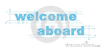WELCOME ABOARD blue typography banner Vector Illustration
